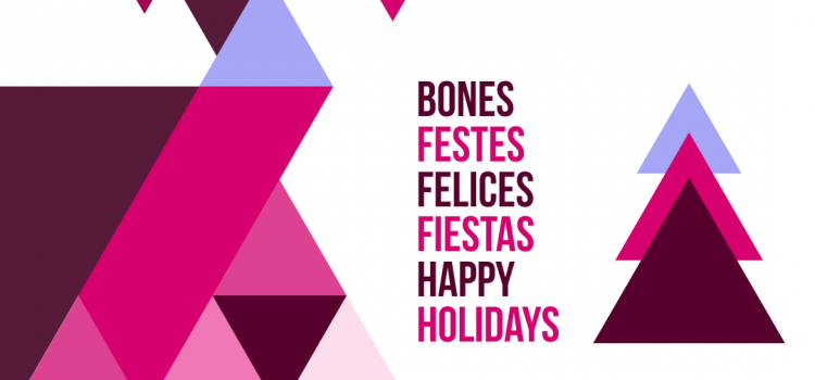 Felices Fiestas. Bones Festes.