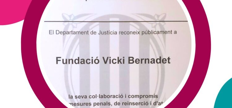 Reconeixement del Departament de Justícia a la Fundació Vicki Bernadet